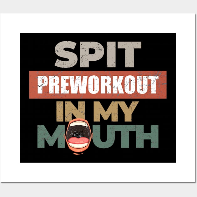 gymnastics Spit Preworkout In My Mouth Wall Art by mytee